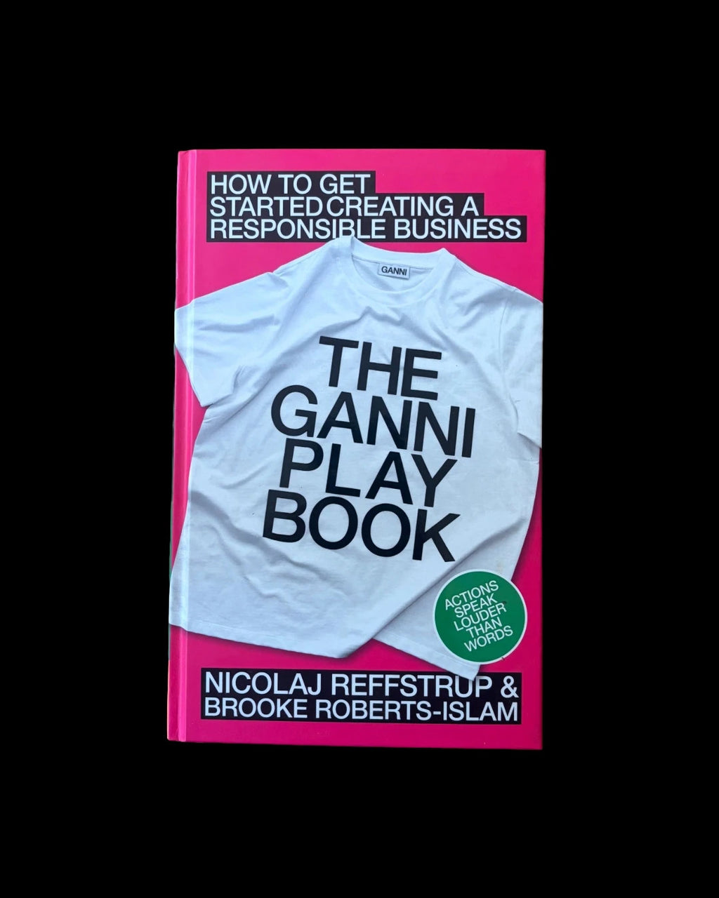 Ganni hardcover book with colorful cover design and stylish typography on responsible business.